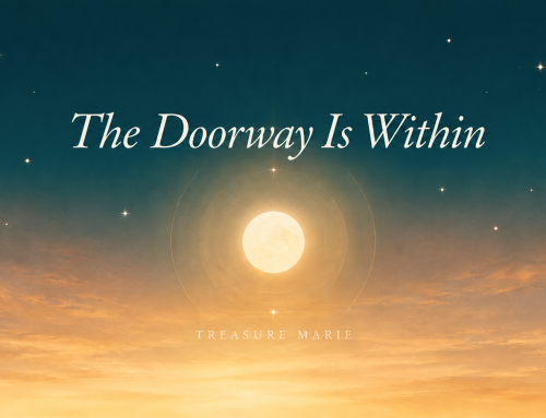The Doorway Is Within: Spiritual Discernment & Trust